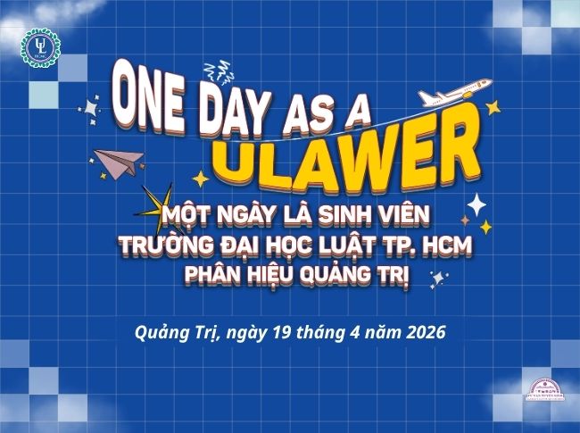 Gói trọn một ngày làm sinh viên Luật: Trải nghiệm thực tế - Định hình tương lai